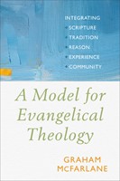 Model for Evangelical Theology, A (Paperback)