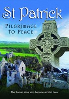 St Patrick: Pilgrimage to Peace DVD (DVD)