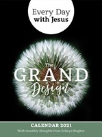 Every Day With Jesus Calendar 2021: The Grand Design (Calendar)