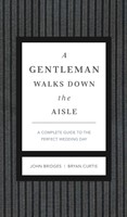 A Gentleman Walks Down The Aisle