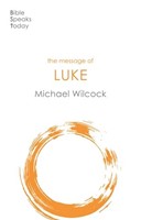 The BST Message of Luke (Paperback)
