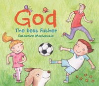 God – The Best Father