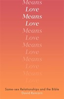 Love Means Love (Paperback)