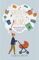 Survival Tips for Mums (Paperback)