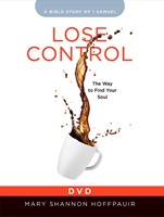 Lose Control Women's Bible Study DVD (DVD)