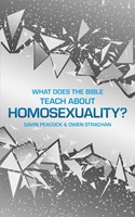 What Does the Bible Teach about Homosexuality? (Hard Cover)