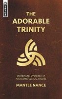 The Adorable Trinity (Paperback)