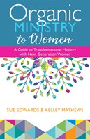 Organic Ministry to Women (Paperback)