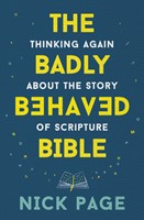The Badly Behaved Bible (Paperback)