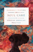 Soul Care in African American Practice (Paperback)