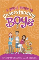 Girl’s Guide to Understanding Boys, A