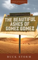 The Beautiful Ashes of Gomez Gomez (Paperback)