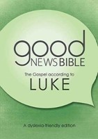 GNB The Gospel of Luke (Dyslexia Friendly) (Paperback)
