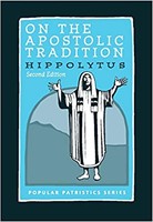 On the Apostolic Tradition (Paperback)