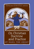 On Christian Doctrine and Practice