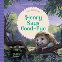 Henry Says Good-Bye (Hard Cover)