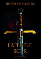 The Faithful Scar (Paperback)
