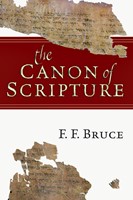 The Canon Of Scripture (Hard Cover)