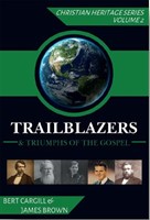 Trailblazers and Triumphs of the Gospel (Paperback)