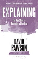 Explaining The Key Steps to Becoming a Christian (Paperback)