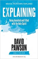 Explaining Being Anointed and Filled with the Holy Spirit (Paperback)