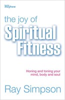 The Joy of Spiritual Fitness (Paperback)