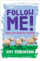 Follow Me - A Lent Guide for Families (Paperback)