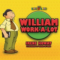 William Work a Lot (Paperback)