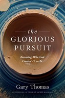 The Glorious Pursuit (Paperback)