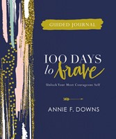 100 Days to Brave Guided Journal (Hard Cover)