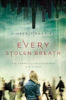 Every Stolen Breath (Paperback)