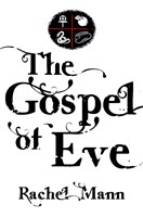 The Gospel of Eve (Hard Cover)