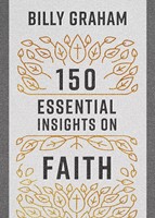 150 Essential Insights on Faith (Paperback)