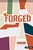 Forged: Faith Refined, Volume 6 Preteen Discipleship Guide