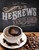 HeBrews: A Better Blend