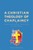 Christian Theology of Chaplaincy, A