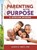 Parenting with Purpose and African Wisdom