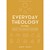 Everyday Theology Teen Girls' Bible Study Book