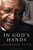 In God's Hands (2015 Archbishop Canterbury's Lent Book)