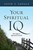 Your Spiritual IQ