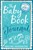 The Baby Book Journal