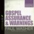 Gospel Assurance And Warnings Audio Book