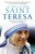 The Love That Made Saint Teresa