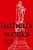 Luther's Works, Volume 67 (Annotations on Matthew: Chapters