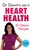 Dr Dawn'S Guide To Heart Health