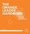 The Orange Leader Handbook