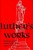 Luther’s Works, Volume 69 (Sermons on the Gospel of John 17-