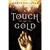 Touch Of Gold, A