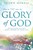 How To Tap Into The Glory Of God