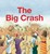 The Big Crash